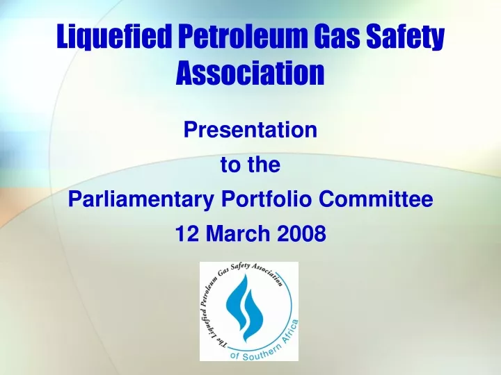 liquefied petroleum gas safety association