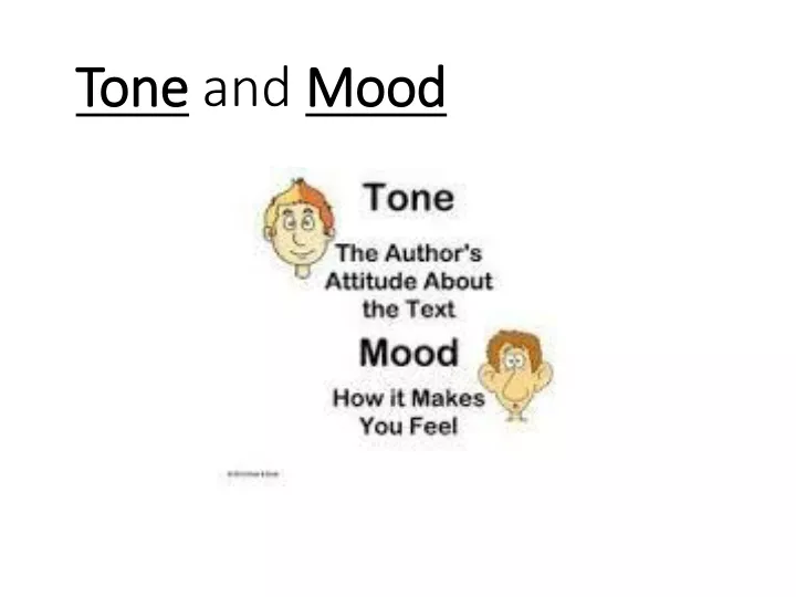tone and mood