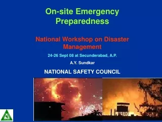 On-site Emergency Preparedness National Workshop on Disaster Management
