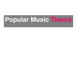 Popular Music  Theory