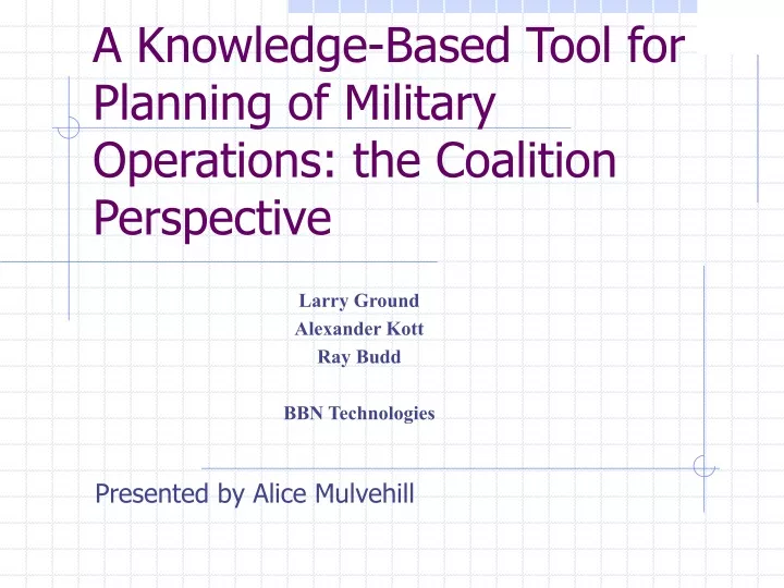 a knowledge based tool for planning of military operations the coalition perspective