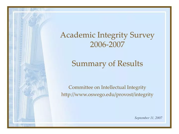 academic integrity survey 2006 2007 summary of results