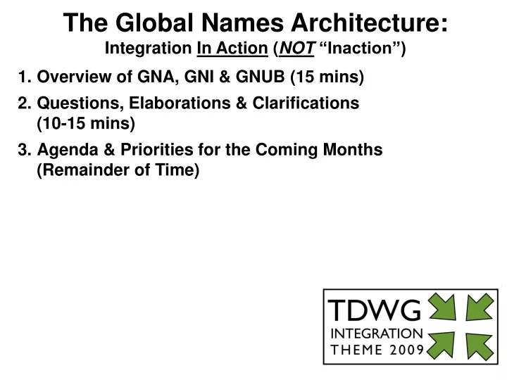 the global names architecture integration