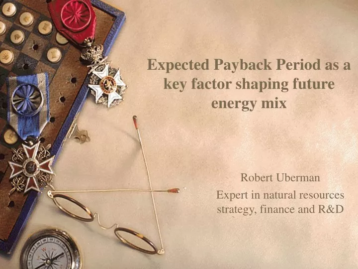 expected payback period as a key factor shaping future energy mix