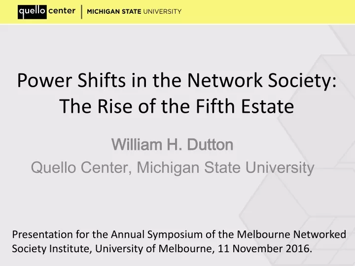 power shifts in the network society the rise of the fifth estate