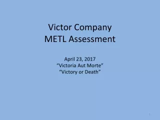 Victor Company  METL Assessment