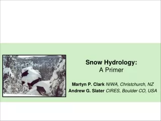 Snow Hydrology: A Primer