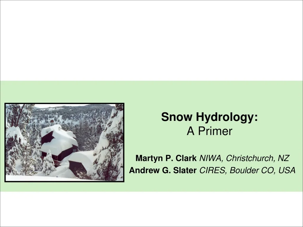 PPT - Snow Hydrology: A Primer on Measurement Methods and ...