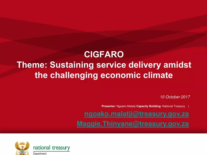 cigfaro theme sustaining service delivery amidst the challenging economic climate
