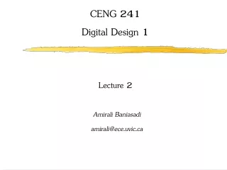 CENG 241 Digital Design 1 Lecture 2
