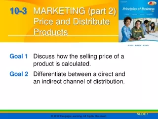 10-3  	MARKETING (part 2) Price and Distribute Products