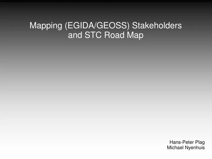 mapping egida geoss stakeholders and stc road map