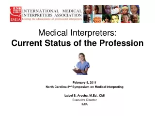 Medical Interpreters: Current Status of the Profession