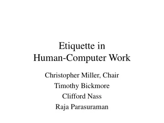 Etiquette in  Human-Computer Work