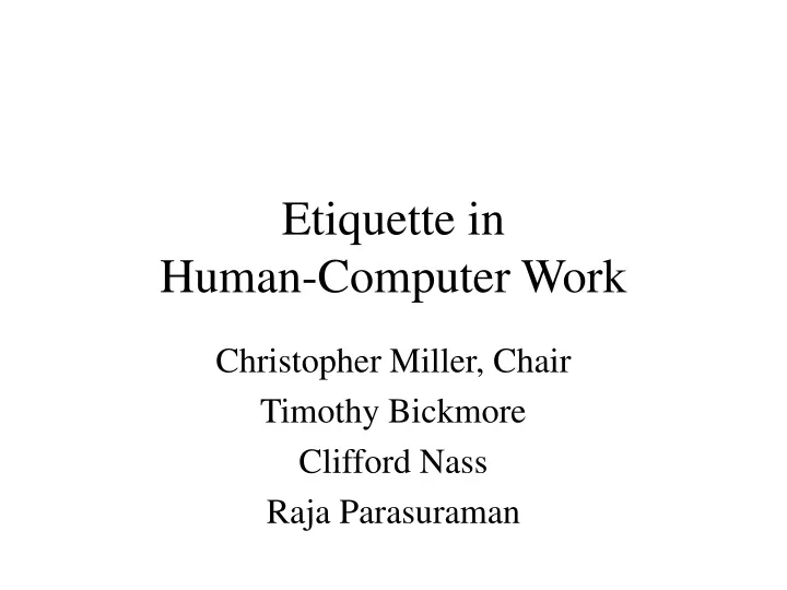 etiquette in human computer work