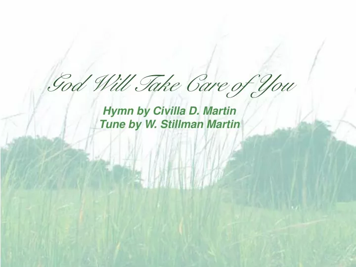 god will take care of you
