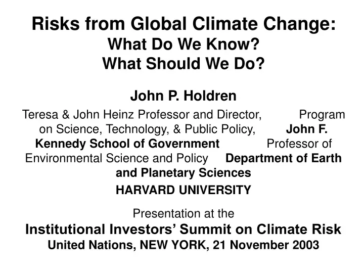 risks from global climate change what do we know what should we do