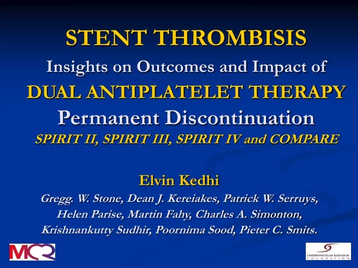 stent thrombisis insights on outcomes and impact