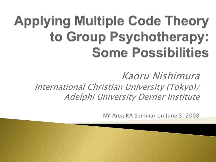 applying multiple code theory to group psychotherapy some possibilities