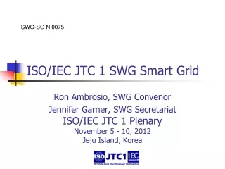 ISO/IEC JTC 1 SWG Smart Grid
