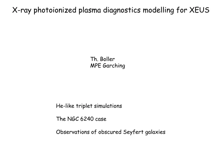 xeus x ray photoionized plasma diagnostics