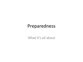 Preparedness