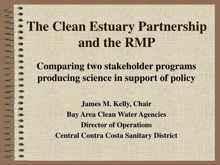 the clean estuary partnership and the rmp