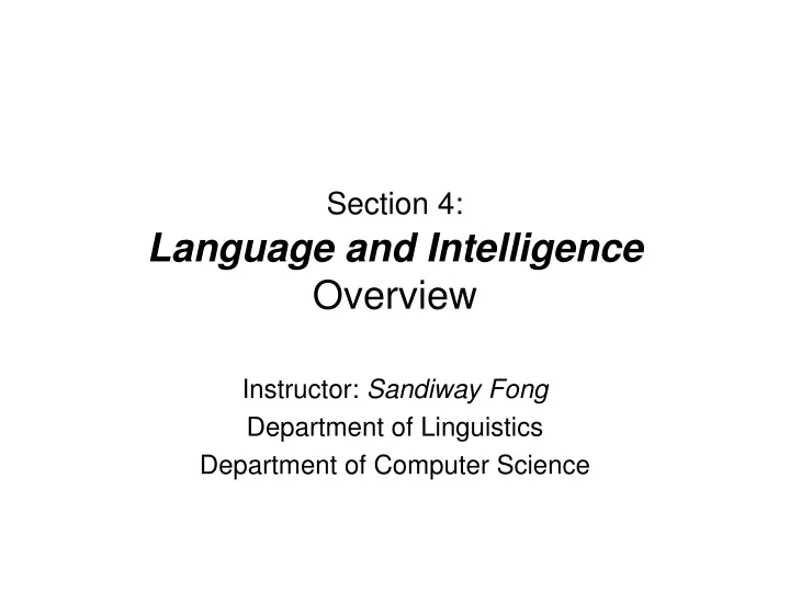 section 4 language and intelligence overview