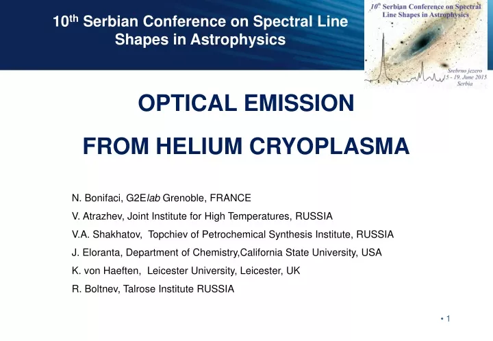 10 th serbian conference on spectral line shapes
