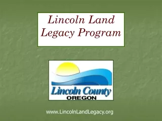 Lincoln Land Legacy Program