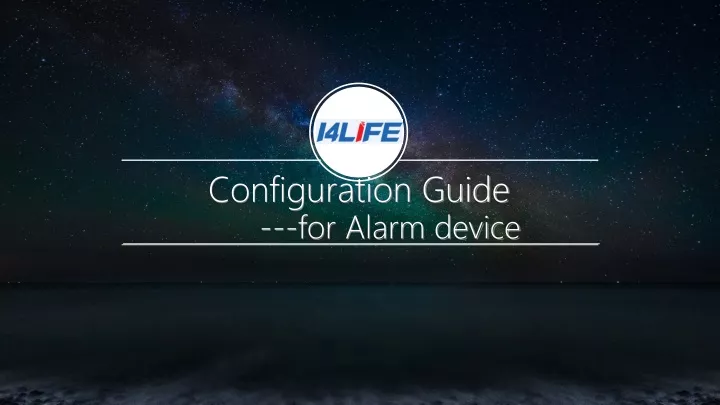 configuration guide for alarm device