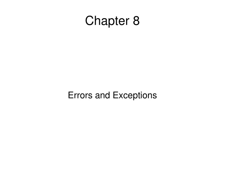 errors and exceptions