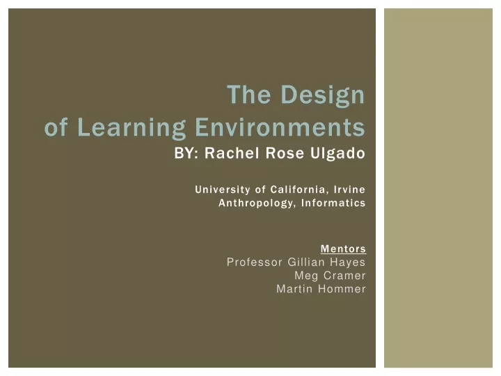 the design of learning environments by rachel
