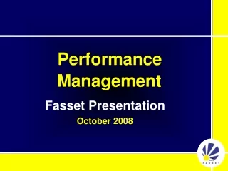 Performance Management Fasset Presentation October 2008