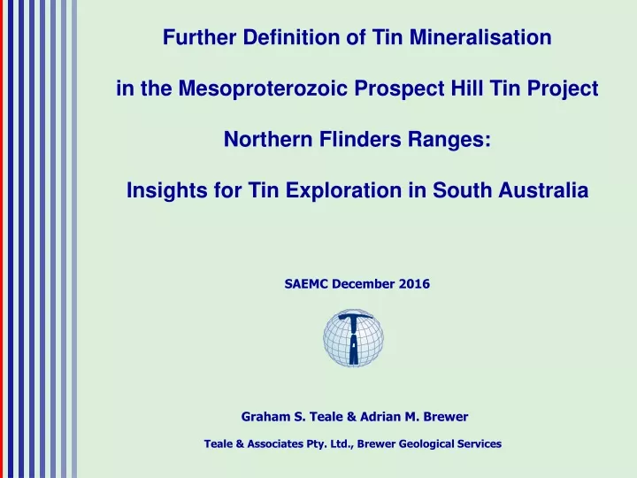 further definition of tin mineralisation