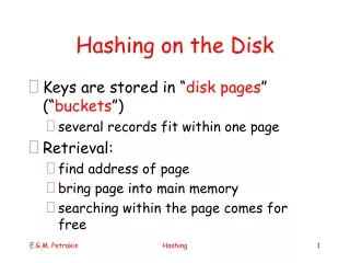 Hashing on the Disk