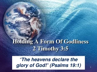 Holding A Form Of Godliness 2 Timothy 3:5