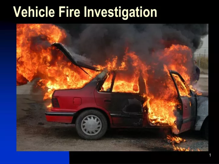 vehicle fire investigation