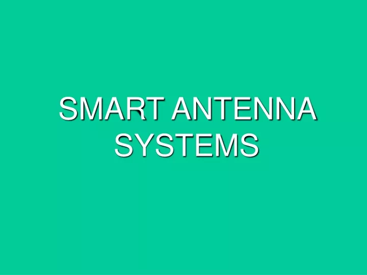 smart antenna systems