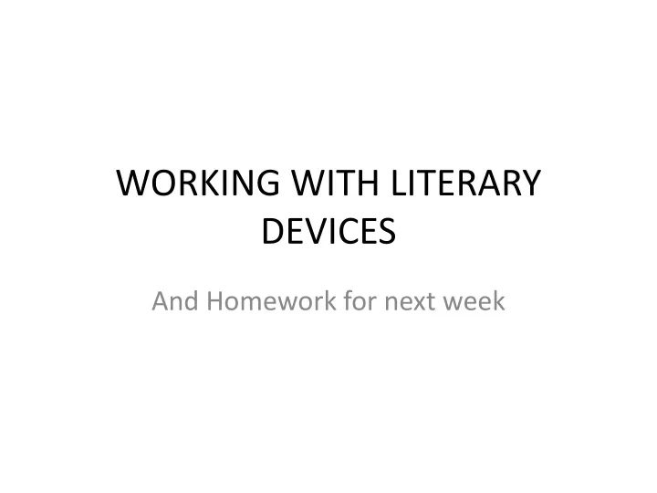 working with literary devices