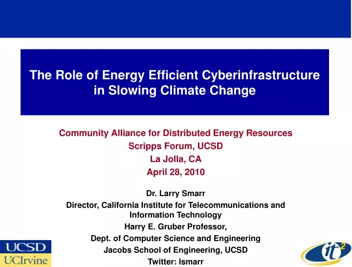 the role of energy efficient cyberinfrastructure in slowing climate change
