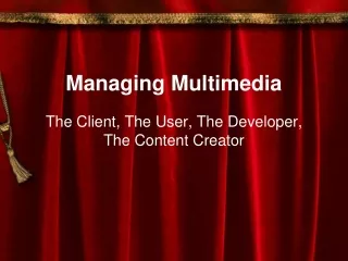 Managing Multimedia