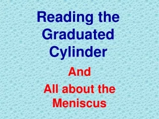 Reading the Graduated Cylinder