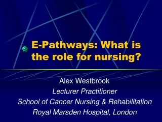 e pathways what is the role for nursing