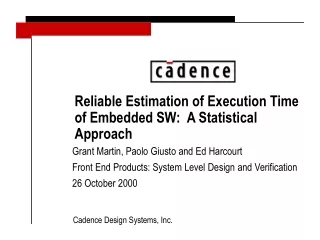 Reliable Estimation of Execution Time of Embedded SW:  A Statistical Approach