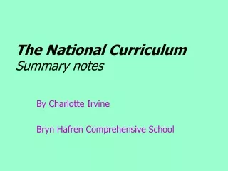 The National Curriculum Summary notes