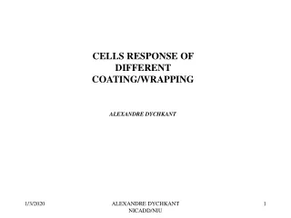 CELLS RESPONSE OF DIFFERENT COATING/WRAPPING