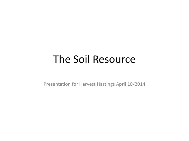the soil resource