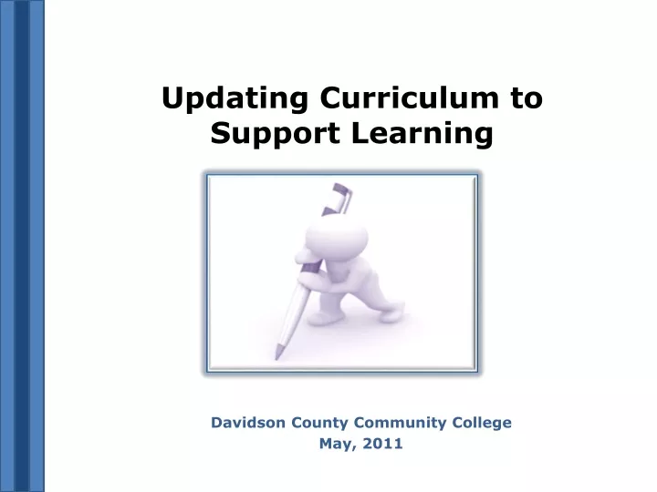 updating curriculum to support learning
