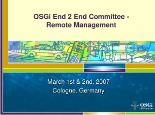 OSGi End 2 End Committee -  Remote Management